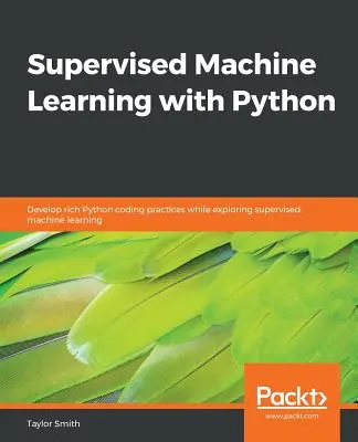 Aprendizaje automático supervisado con Python - Supervised Machine Learning with Python