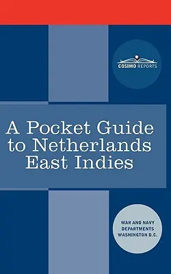 Guía de bolsillo de las Indias Orientales Neerlandesas - A Pocket Guide to Netherlands East Indies