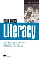 Alfabetización: Introducción a la ecología de la lengua escrita - Literacy: An Introduction to the Ecology of Written Language