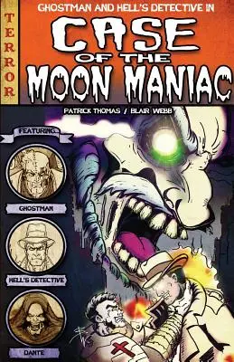 El caso del maníaco lunar - The Case of the Moon Maniac