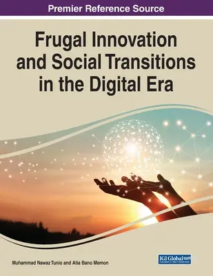 Innovación frugal y transiciones sociales en la era digital - Frugal Innovation and Social Transitions in the Digital Era