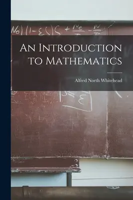 Introducción a las matemáticas - An Introduction to Mathematics