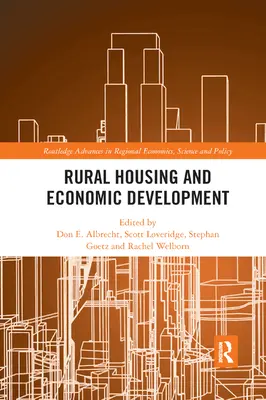 Vivienda rural y desarrollo económico - Rural Housing and Economic Development