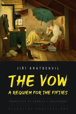 El voto: Réquiem por los años cincuenta - The Vow: A Requiem for the Fifties