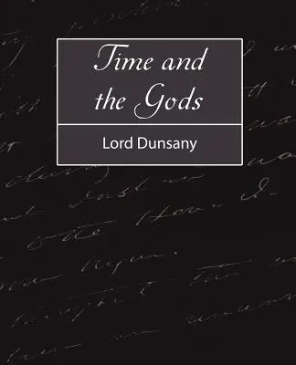 El tiempo y los dioses - Time and the Gods