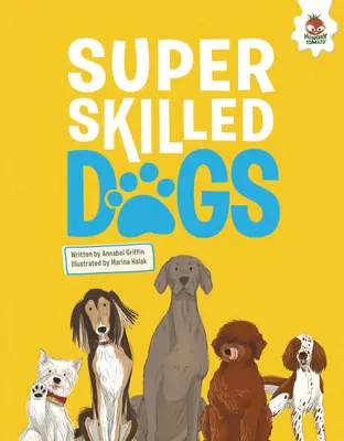 Perros superdotados - Super Skilled Dogs