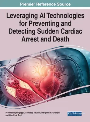 Aprovechamiento de las tecnologías de IA para prevenir y detectar paradas cardiacas y muertes súbitas - Leveraging AI Technologies for Preventing and Detecting Sudden Cardiac Arrest and Death