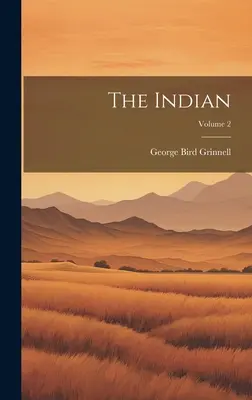 El Indio; Volumen 2 - The Indian; Volume 2