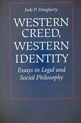 Credo occidental, identidad occidental - Western Creed, Western Identity