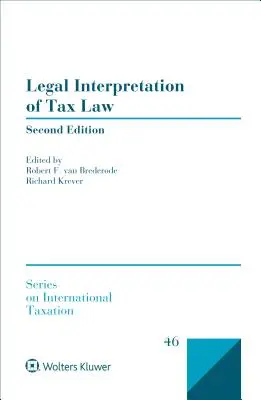 Interpretación jurídica del Derecho tributario - Legal Interpretation of Tax Law