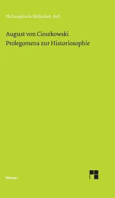 Prolegomena zur Historiosophie