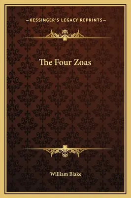 Las cuatro Zoas - The Four Zoas