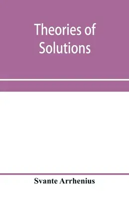 Teorías de las soluciones - Theories of solutions