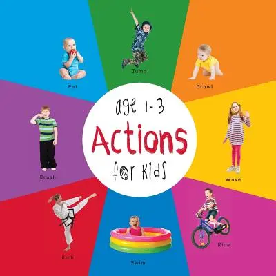 Acciones para niños de 1 a 3 años (Engage Early Readers: Children's Learning Books) - Actions for Kids age 1-3 (Engage Early Readers: Children's Learning Books)