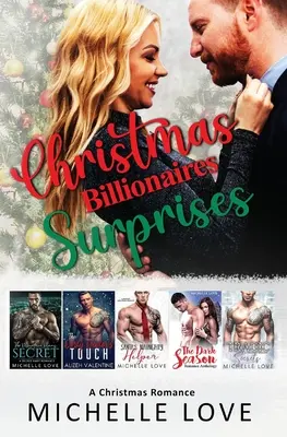 Sorpresas navideñas de multimillonarios: Un romance navideño - Christmas Billionaires Surprises: A Christmas Romance