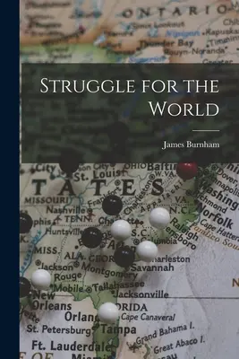 La lucha por el mundo - Struggle for the World