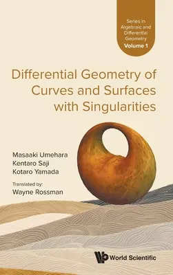 Geometría diferencial de curvas y superficies con singularidades - Differential Geometry of Curves and Surfaces with Singularities