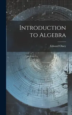 Introducción al álgebra - Introduction to Algebra