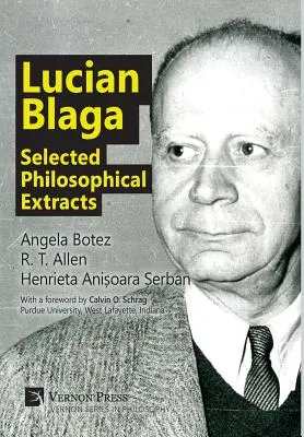 Lucian Blaga: Extractos filosóficos escogidos - Lucian Blaga: Selected Philosophical Extracts
