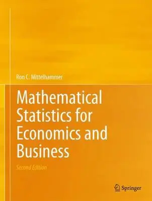 Estadística matemática para la economía y la empresa - Mathematical Statistics for Economics and Business