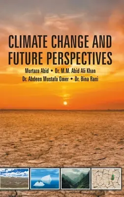 Cambio climático y perspectivas de futuro - Climate Change and Future Perspectives