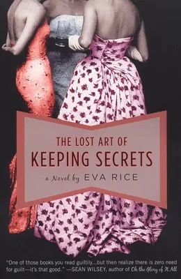 El arte perdido de guardar secretos - The Lost Art of Keeping Secrets