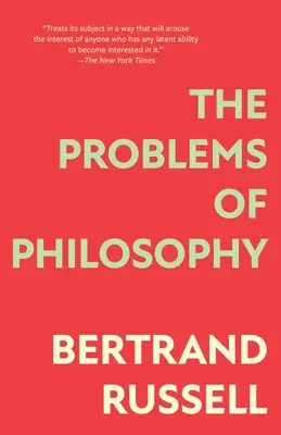 Los problemas de la filosofía (Warbler Classics Annotated Edition) - The Problems of Philosophy (Warbler Classics Annotated Edition)