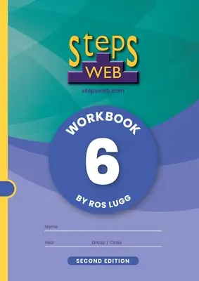 StepsWeb Workbook 6 (Segunda Edición): Workbook 6 - StepsWeb Workbook 6 (Second Edition): Workbook 6