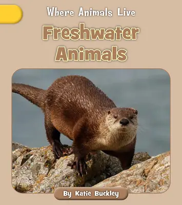 Animales de agua dulce - Freshwater Animals