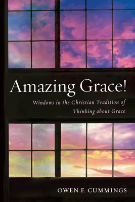 La gracia de Dios - Amazing Grace!