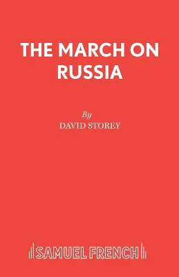 La marcha sobre Rusia - The March on Russia