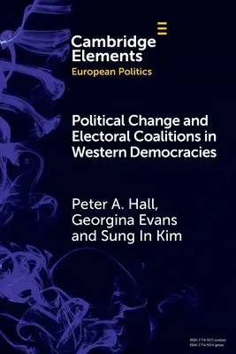 Cambio político y coaliciones electorales en las democracias occidentales - Political Change and Electoral Coalitions in Western Democracies
