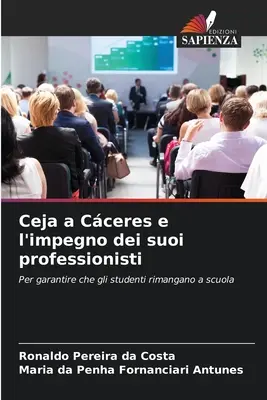 Ceja a Ceja y el compromiso de sus profesionales - Ceja a Cceres e l'impegno dei suoi professionisti