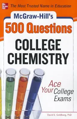 500 preguntas de química universitaria de McGraw-Hill: Supera tus exámenes universitarios - McGraw-Hill's 500 College Chemistry Questions: Ace Your College Exams