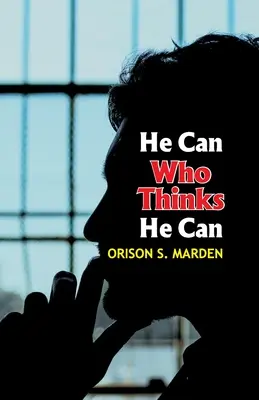 El Que Cree Que Puede - He Can Who Thinks He Can