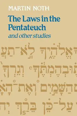 Las leyes en el Pentateuco y otros estudios - The Laws in the Pentateuch and Other Studies