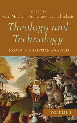 Teología y tecnología, volumen 1 - Theology and Technology, Volume 1