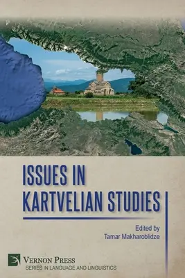 Cuestiones sobre los estudios kartvelianos - Issues in Kartvelian Studies