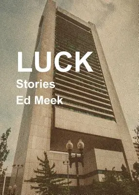 Suerte: relatos - Luck: Stories