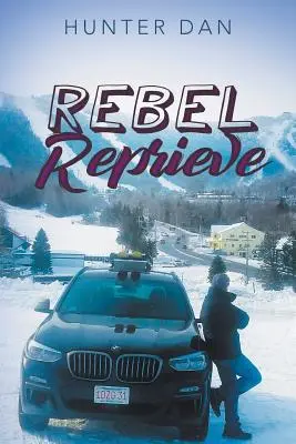 Rebel Rerieve - Rebel Reprieve