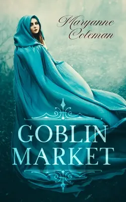 Mercado de duendes - Goblin Market