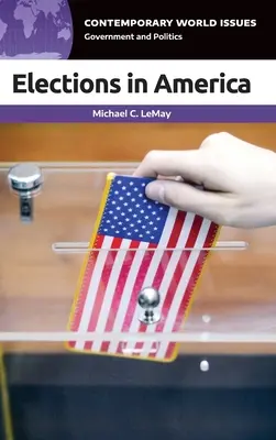 Elections in America: Manual de referencia - Elections in America: A Reference Handbook