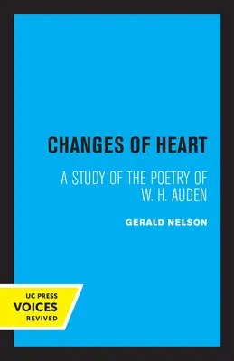 Cambios de corazón: Un estudio de la poesía de W. H. Auden - Changes of Heart: A Study of the Poetry of W. H. Auden