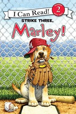 Marley: ¡Tercer golpe, Marley! - Marley: Strike Three, Marley!