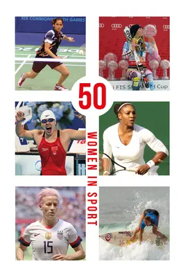 50 mujeres en el deporte - 50 Women in Sport