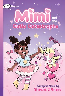 Mimi and the Cutie Catastrophe: Un libro de Graphix Chapters (Mimi nº 1) - Mimi and the Cutie Catastrophe: A Graphix Chapters Book (Mimi #1)