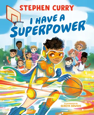 Tengo un superpoder - I Have a Superpower