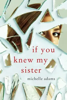 Si conocieras a mi hermana - If You Knew My Sister