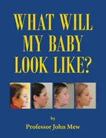 ¿Cómo será mi bebé? - What Will My Baby Look Like?