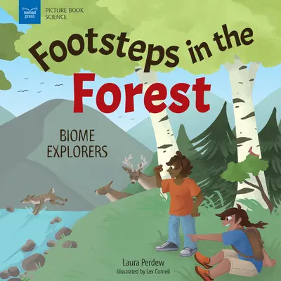 Huellas en los bosques: Exploradores de biomas - Footsteps in the Forests: Biome Explorers